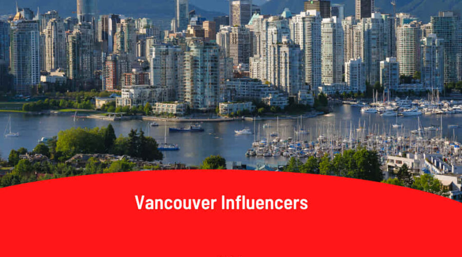 Vancouver Influencers: Top 15 Stars Driving Trends in 2025